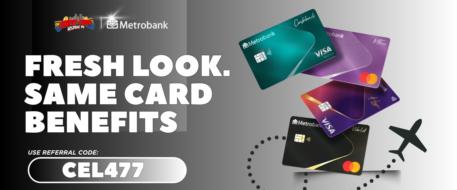 CHOOSE YOUR OWN METROBANK CREDIT CARD